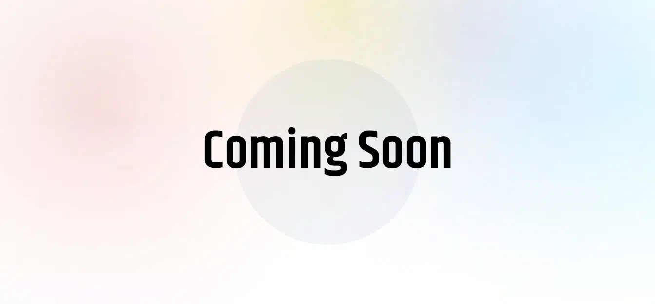 Coming Soon